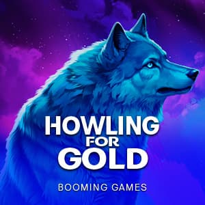 Howling for Gold
