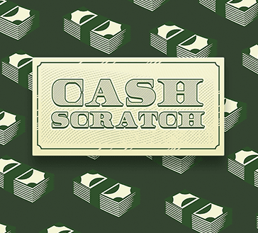 Cash Scratch