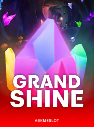Grand Shine