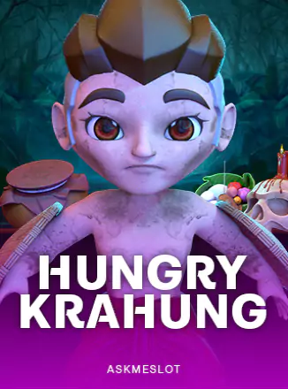 Hungry Krahung