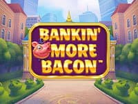 Bankin’ More Bacon