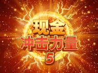 Cash Strike Power 5