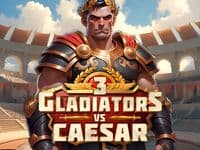 3 Gladiators vs Caesar